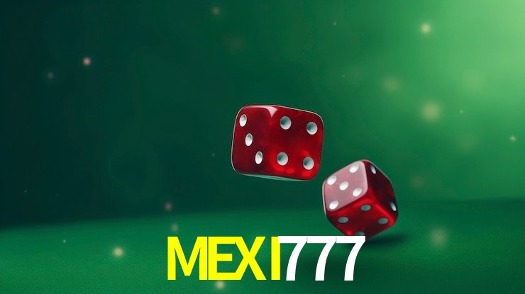 MEXI777 Inicia sesión en MEXI777 para explorar nuestro lobby de casino y tragamonedas en México